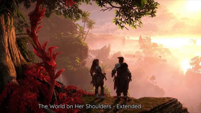 The World On Her Shoulders - Extended (Horizon Forbidden West) смотреть онлайн