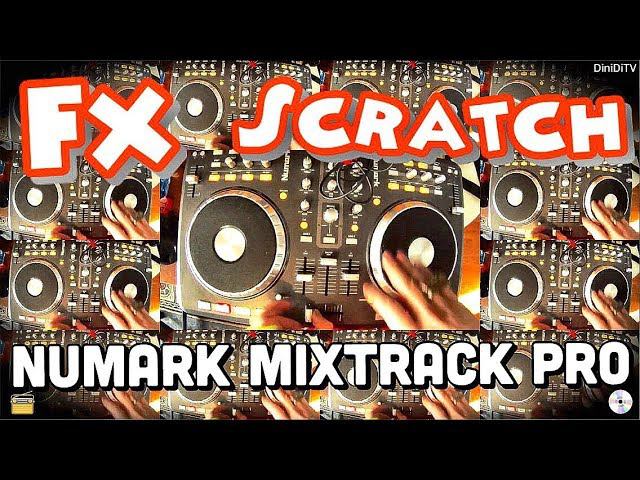FX Scratch on Numark MixTrack Pro смотреть онлайн