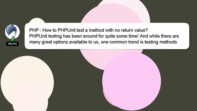 PHP : How to PHPUnit test a method with no return value? смотреть онлайн