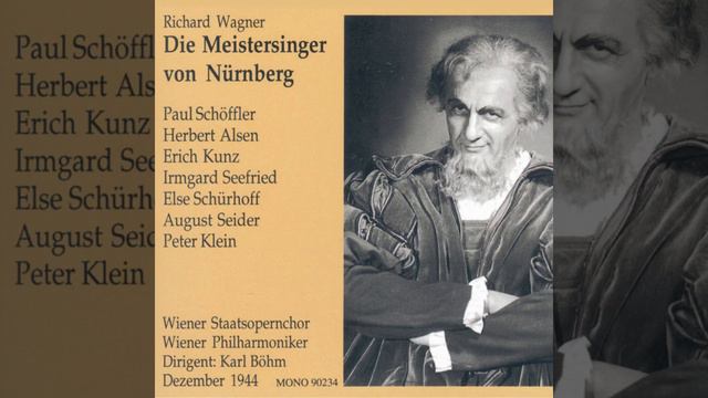 Die 'selige Morgentraum-Deutweise' sei sie genannt (Die Meistersinger von Nürnberg) смотреть онлайн
