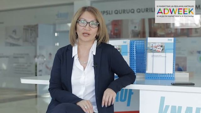 Специалист компании Knauf в Узбекистане Хилола Якупова приглашает на ADWEEK в Ташкенте