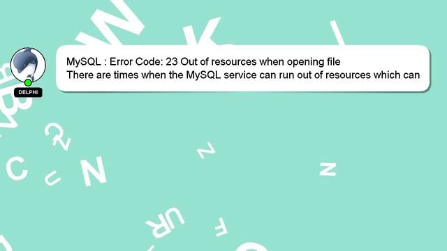 MySQL : Error Code: 23 Out of resources when opening file смотреть онлайн