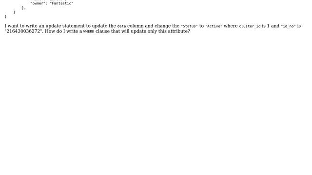Databases: Update a JSON column with WHERE Clause in JSON Column Postgres смотреть онлайн