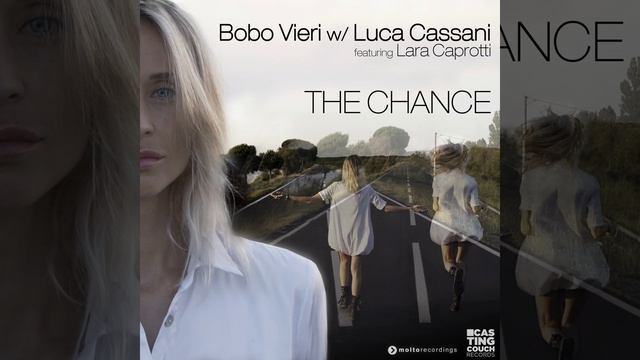 The Chance (feat. Lara Caprotti) (Radio Edit) смотреть онлайн