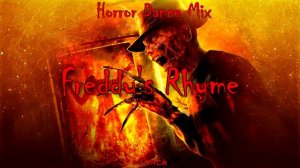 Freddy's Rhyme | Считалочка Фредди Крюгера  | Horror Dance Mix