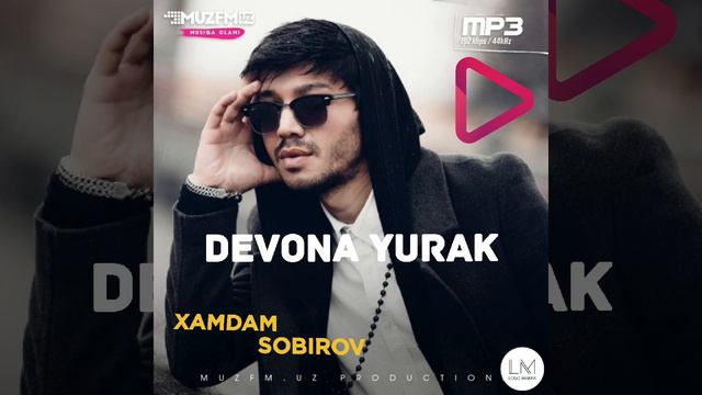 Xamdam Sobirov-Devona Yurak 2023 (Music)#xamdam_sobirov #premyera #xamdam_sobirov_tentakcham