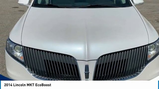 2014 Lincoln MKT SL58905 смотреть онлайн