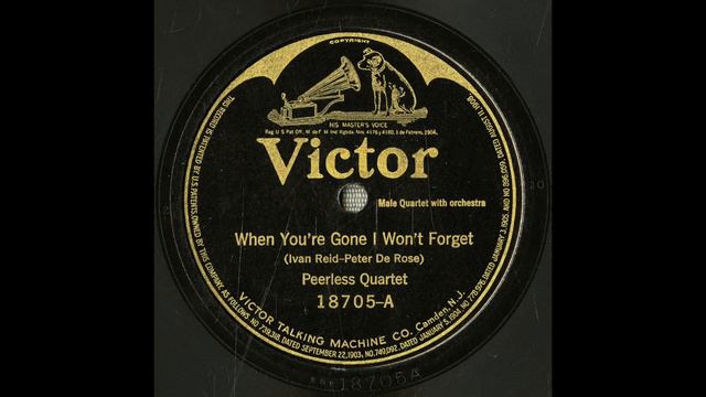 “When You’re Gone I Won’t Forget” (Reid, De Rose) - Peerless Quartet 1920 смотреть онлайн