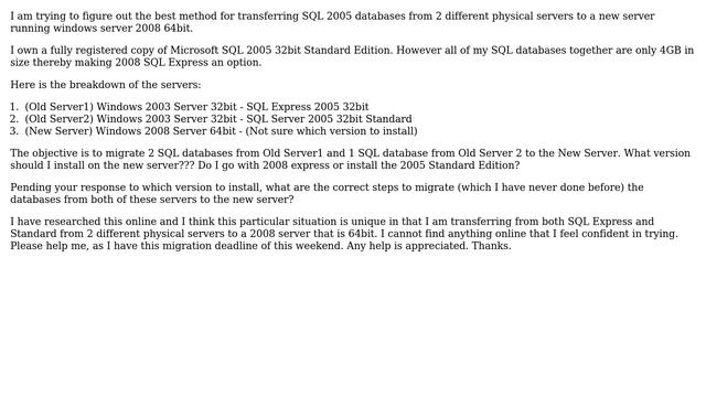 Transferring 3 SQL databases from both SQL Express 2005 and Standard to a new physical server смотреть онлайн
