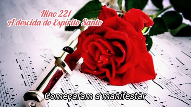 Hino 221- A descida do Espírito Santo/ Flauta transversal смотреть онлайн