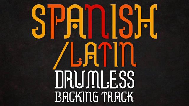 Spanish/Latin Drumless Track смотреть онлайн