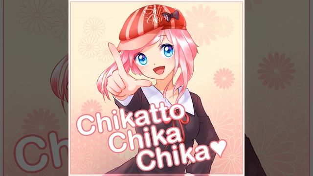 Chikatto Chika Chika