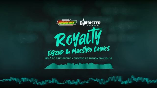 Egzod Maestro Chives Neoni Royalty / MELÔ DE PRISIONEIRO REGGAE REMIX смотреть онлайн