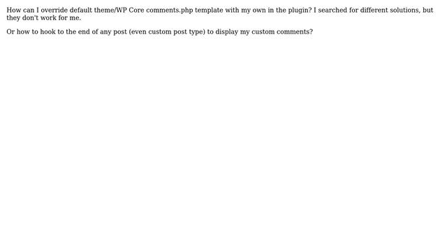 Wordpress: Override comments.php template with plugin смотреть онлайн