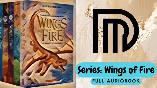 Wings of fire audiobook book 6: Moon Rising [Full Audiobook] смотреть онлайн