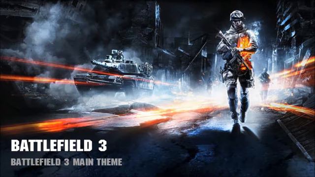 Battlefield 3 Soundtrack - Main Theme смотреть онлайн