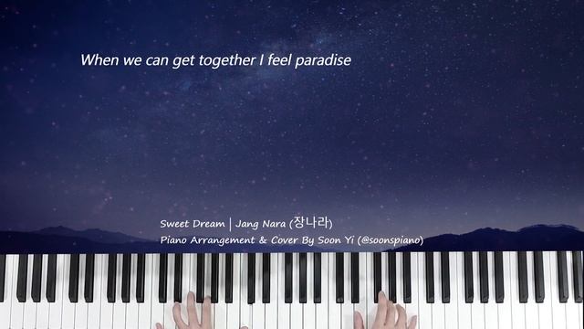 Sweet Dream | Jang Nara 장나라 - Piano Cover 피아노 смотреть онлайн
