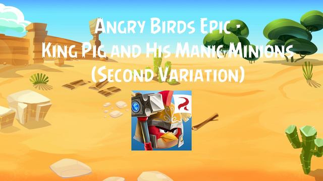 Angry Birds Epic Soundtrack | King Pig and His Manic Minions (Second Variation) | ABSFT смотреть онлайн