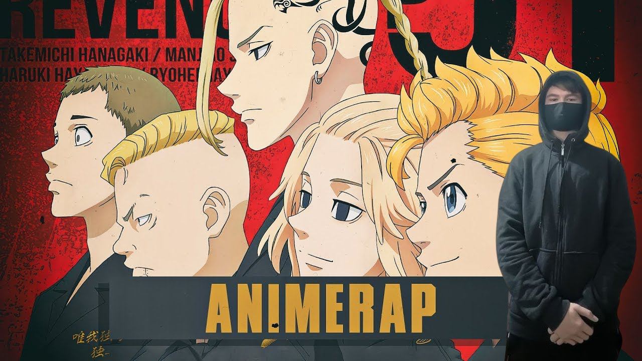 Kuraidju смотрит AnimeRap – Токийские Мстители (Рэп)