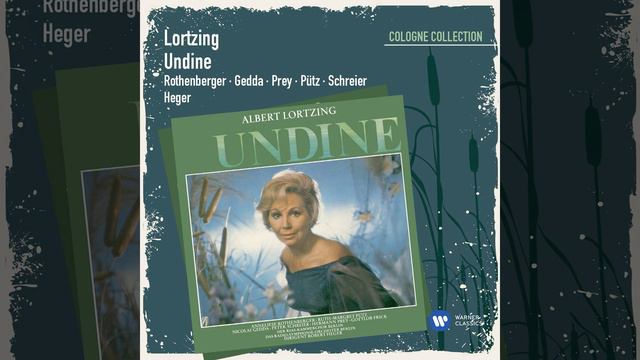 Undine, Act 3 Scene 8: No. 15c, Finale, "Nun ist's vollbracht!" (Kühleborn, Undine, Chorus) смотреть онлайн