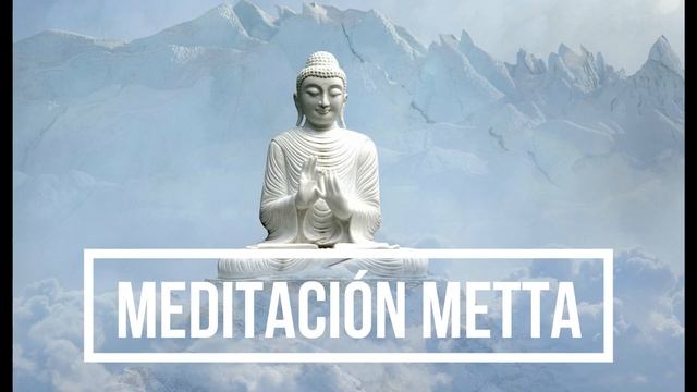 Meditacion METTA BHAVANA?? GUIADA AUDIO смотреть онлайн