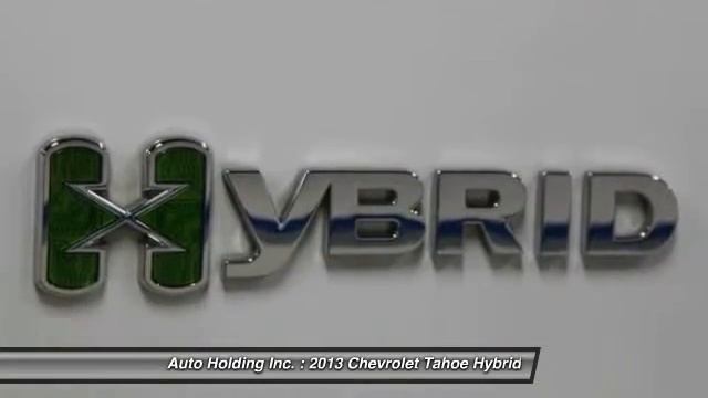 2013 Chevrolet Tahoe Hybrid Hillside NJ 07205 смотреть онлайн