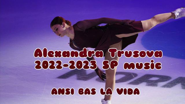 Alexandra Trusova SP Music 2022-2023