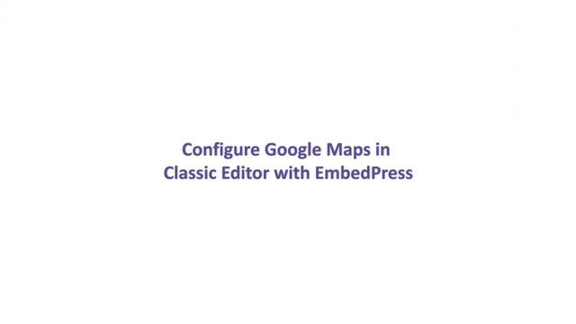 How to Embed Google Maps in WordPress Using EmebedPress смотреть онлайн
