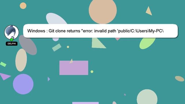 Windows : Git clone returns "error: invalid path 'public/C:\Users\My-PC\Documents\Projects\Sample\s смотреть онлайн