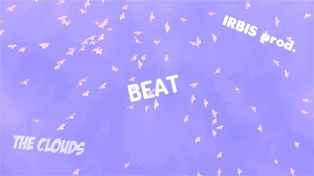 "The Clouds" beat| Type Beat 2020 | Instrumental смотреть онлайн