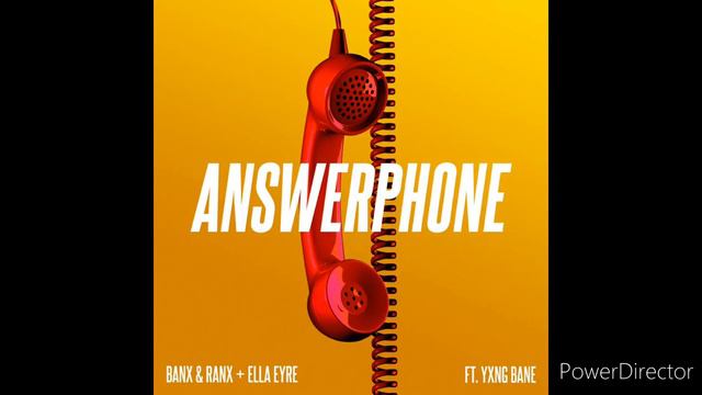 Banx & Ranx + Ella Eyre Ft. Yxng Bane - Answerphone (High Tone) (2018) смотреть онлайн