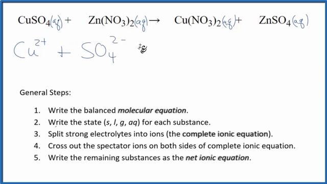 How to Write the Net Ionic Equation for CuSO4 + Zn(NO3)2 = Cu(NO3)2 + ZnSO4 смотреть онлайн