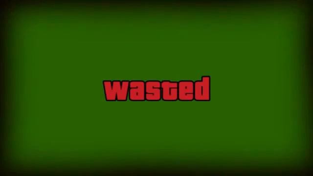 Greenscreen Wasted|Футаж потрачено