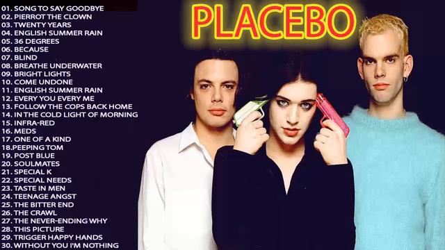 Placebo 2022 💛💛Top 30 Placebo Greatest Hits Playlist 💛💛Melhores músicas do Placebo смотреть онлайн