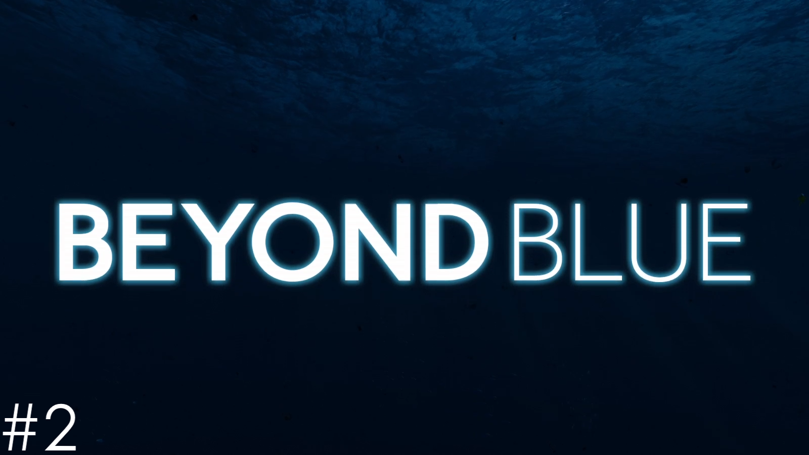 Прохождение "Beyond Blue" #2/ Второе погружение/ Щелчки и эхо смотреть онлайн