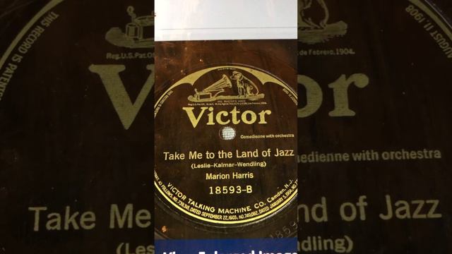 Take me to the land of jazz Marion Harris 1919 смотреть онлайн