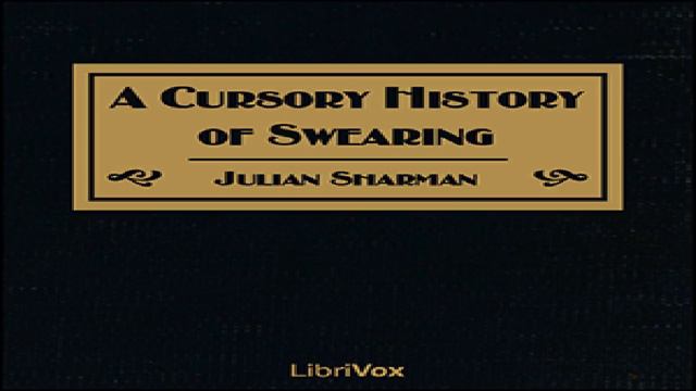 Cursory History of Swearing | Julian Sharman | Writing & Linguistics | English | 3/3 смотреть онлайн