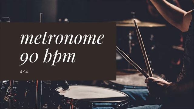 METRONOME - 90 bpm 4/4 смотреть онлайн