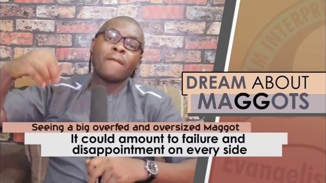 DREAM ABOUT MAGGOTS I Evangelist Joshua Orekhie I смотреть онлайн