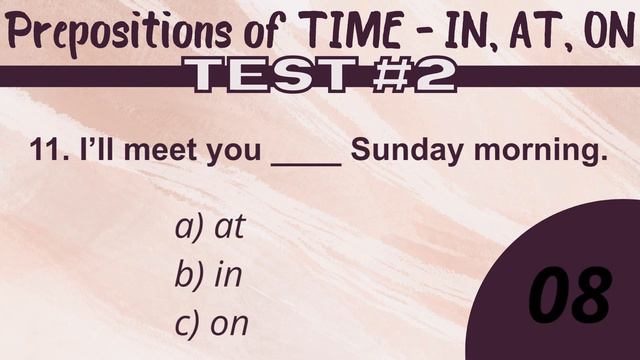 Prepositions Of TIME Test Or Quiz - In, On, At | English Grammar Test #2