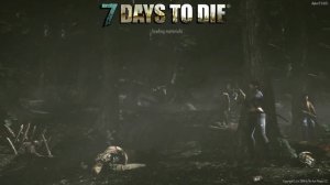 Глюки при запуске игры «7 days to die».