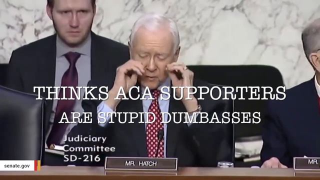 orrin hatch thinks ACA supporters are dumbasses смотреть онлайн