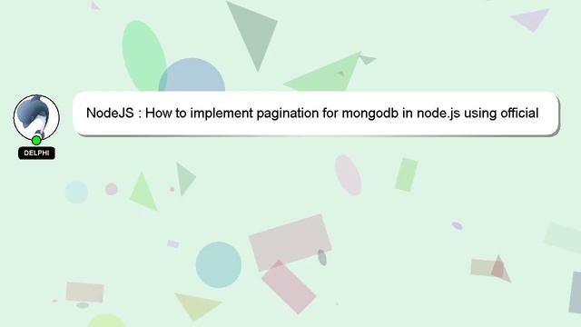 NodeJS : How to implement pagination for mongodb in node.js using official mongodb client? смотреть онлайн
