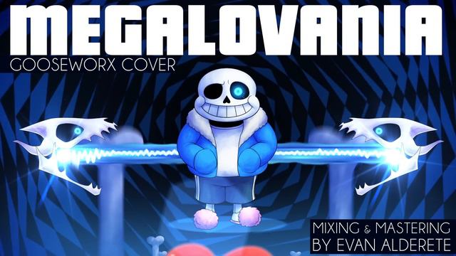 MEGALOVANIA (Gooseworx Cover) Undertale