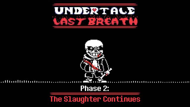 Undertale: Last Breath | Sans’ Phase 2 Theme смотреть онлайн