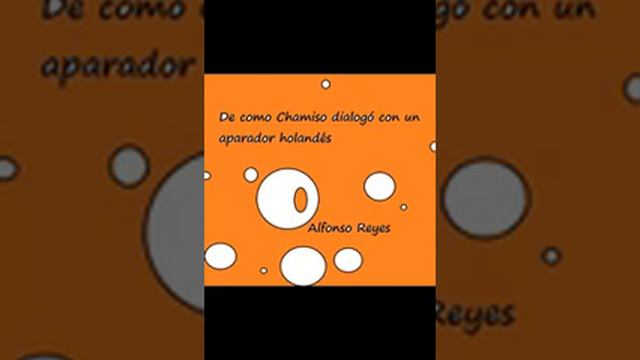 De como Chamiso dialogó con un aparador holandés - Alfonso Reyes - cuento смотреть онлайн