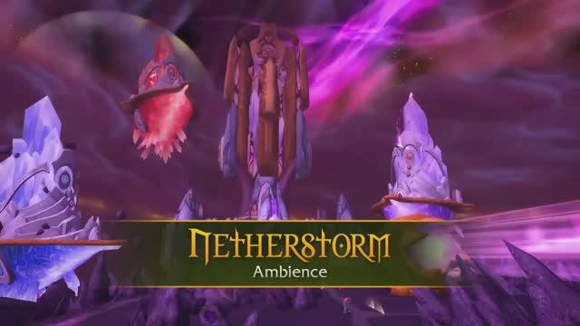 Netherstorm - Music & Ambience - World Of Warcraft