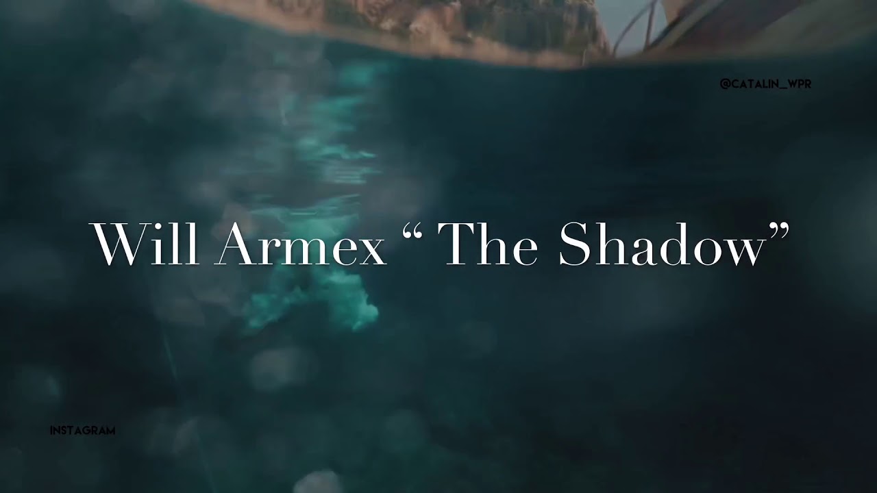 Will Armex-The Shadow (Ladynsax Remix) смотреть онлайн