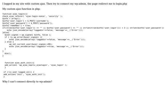 Wordpress: Can enter wp-admin when logged in with custom ajax смотреть онлайн