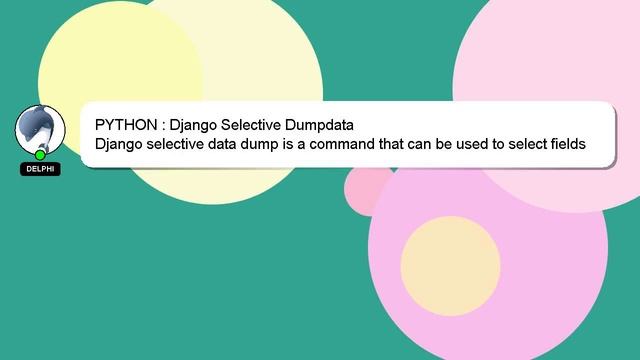 PYTHON : Django Selective Dumpdata смотреть онлайн